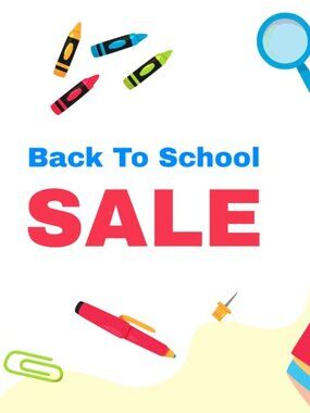 OUR Annual Back to School Sale Starts NOW!